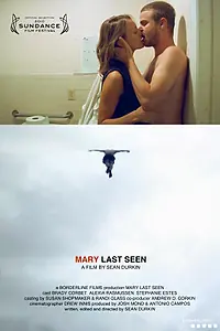 Главный постер фильма «Когда Мэри видели в последний раз (2010)»