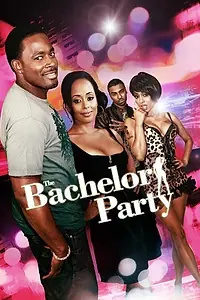 Главный постер фильма «The Bachelor Party (2011)»