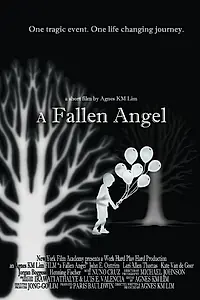 Постер к фильму «A Fallen Angel (2010)»