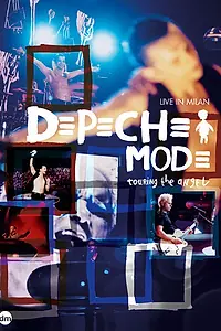 Постер к фильму «Depeche Mode: Touring the Angel - Live in Milan (2006)»