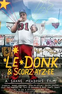 Постер к фильму «Ле Донк и Скор-се-зе (2009)»