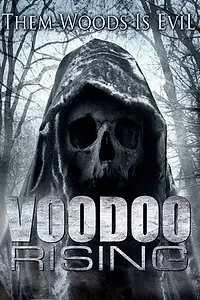 Постер к фильму «Voodoo Rising (2016)»