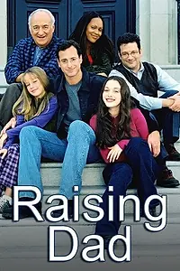 Главный постер сериала «Подрастающий отец (2001 - 2002)»