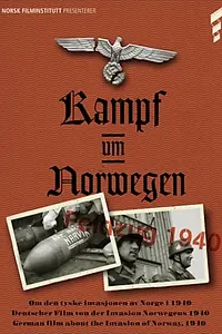 Постер к фильму «Сражение за Норвегию – Кампания 1940-го (1940)»