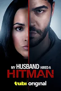 Постер к фильму «Мой муж нанял киллера (2024)»