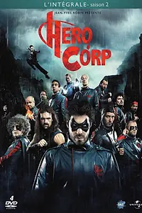 Постер к сериалу «Корпорация героев (2008 - 2017)»