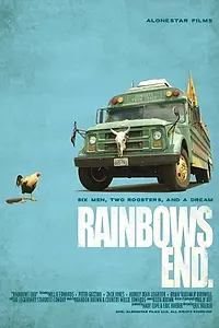 Постер к фильму «Rainbows End (2010)»