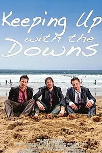 Постер к фильму «Keeping Up with the Downs (2010)»