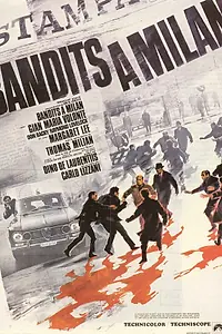 Главный постер фильма «Бандиты в Милане (1968)»