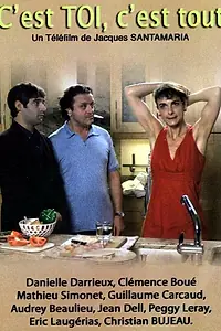 Постер к фильму «C'est toi c'est tout (2010)»