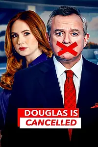 Постер к сериалу «Дуглас отменяется (2024)»