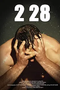 Постер к фильму «2 28 (2011)»