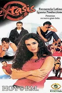 Постер к сериалу «Экстаз (2001)»