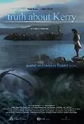 Главный постер фильма «Truth About Kerry (2010)»