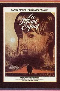 Постер к фильму «Женщина-ребёнок (1980)»