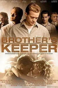 Главный постер фильма «Brother's Keeper (2013)»