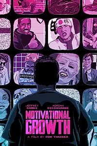 Главный постер фильма «Рост мотивации (2013)»