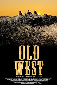 Постер к фильму «Old West (2010)»