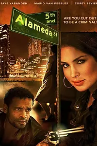 Постер к фильму «5th & Alameda (2011)»