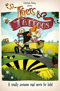 Главный постер мультфильма «Тигры и татуировки (2010)»