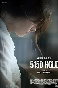 Постер к фильму «Пациентка по 5150 статье (2010)»