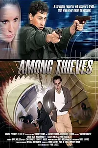Постер к фильму «Among Thieves (2001)»