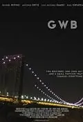 Постер к фильму «G.W.B. (2011)»