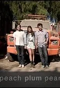 Главный постер фильма «Персик, слива, груша (2011)»