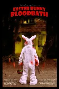 Постер к фильму «Кровавая баня пасхального кролика (2010)»