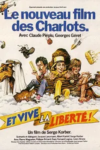Главный постер фильма «И да здравствует свобода! (1978)»