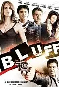 Постер к фильму «Блеф (2010)»