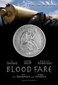 Главный постер фильма «Blood Fare (2012)»