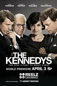 Главный постер сериала «Клан Кеннеди (2011)»