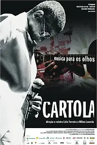 Постер к фильму «Картола: Музыка для глаз (2007)»
