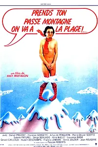 Постер к фильму «Prends ton passe-montagne, on va à la plage (1983)»