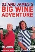 Главный постер сериала «Oz & James's Big Wine Adventure (2006)»