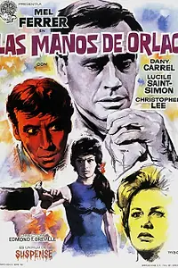 Постер к фильму «Руки Орлака (1960)»