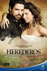 Главный постер сериала «Наследники мести (2011 - 2012)»