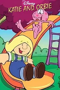Главный постер мультсериала «Katie and Orbie (1994)»