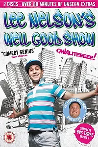 Главный постер сериала «Lee Nelson's Well Good Show (2010 - 2011)»