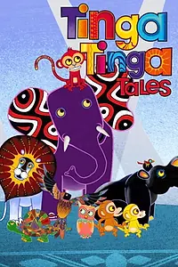 Главный постер мультсериала «Tinga Tinga Tales (2010)»