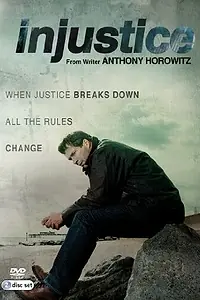 Постер к сериалу «Несправедливость (2011)»