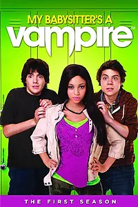 Главный постер сериала «Моя няня – вампир (2011 - 2012)»