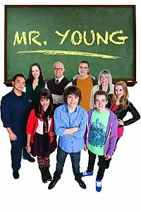 Постер к сериалу «Мистер Янг (2011 - 2013)»
