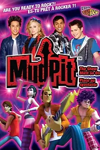 Постер к сериалу «Mudpit (2011 - 2013)»