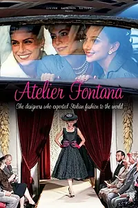 Постер к сериалу «Ателье Фонтана – сестры моды (2011)»