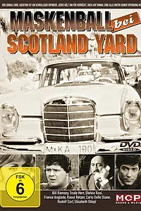 Главный постер фильма «Maskenball bei Scotland Yard - Die Geschichte einer unglaublichen Erfindung (1963)»