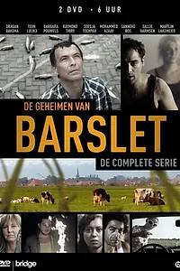 Постер к сериалу «De geheimen van Barslet (2011)»