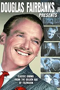 Постер к сериалу «Дуглас Фэрбенкс мл. представляет (1953 - 1957)»