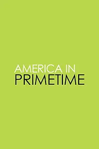 Главный постер сериала «Америка в прайм тайм (2011)»